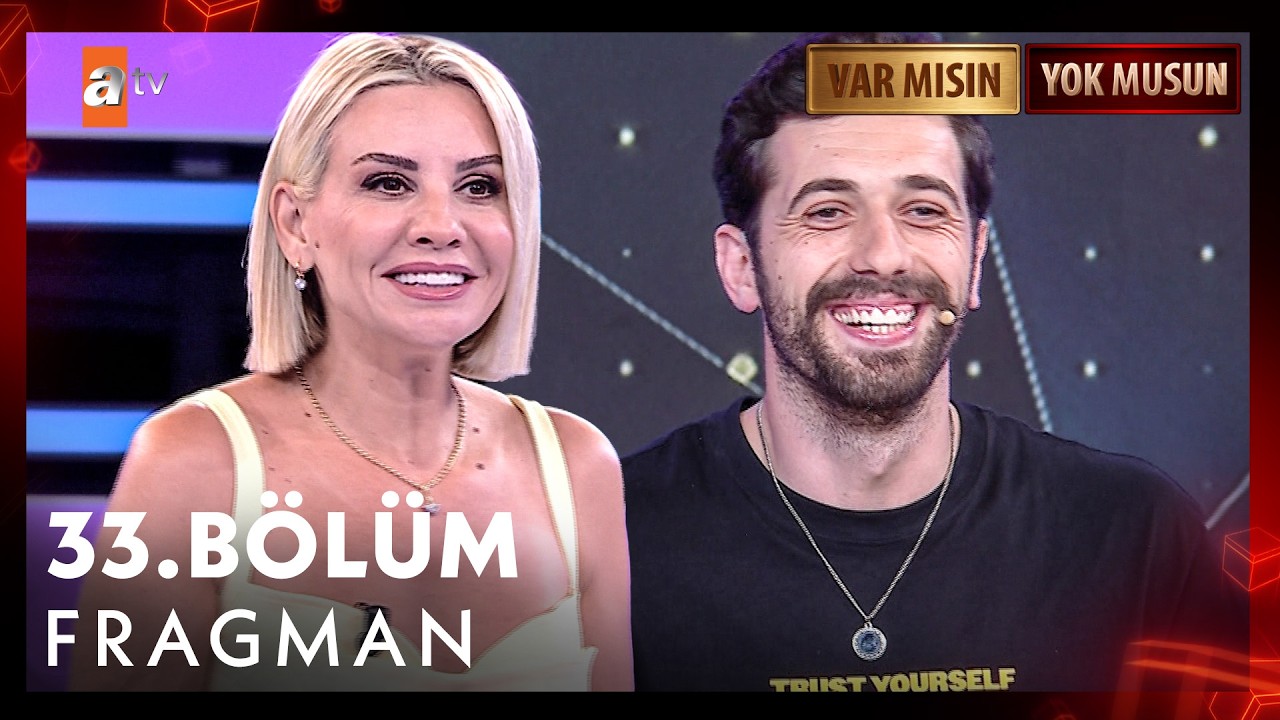 Var Mısın Yok Musun — Esra Erol İle Var Mısın Yok Musun – 33. Bölüm Fragman