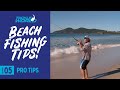 Beach Fishing Tips
