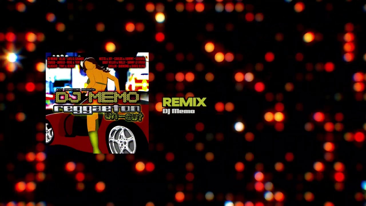 DJ Memo: La Revoluci?n Del Reggaeton(中古品) Remix - DJ Memo (Reggaeton Un-Cut) - YouTube