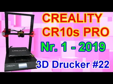 Creality Cr10s Pro Bester 3d Drucker 2019 Youtube