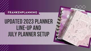 July 2023 Planner Line-up and Frankenplanner Setup
