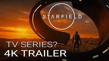 Starfield TV Series? Trailer Concept for Prime Video 4K