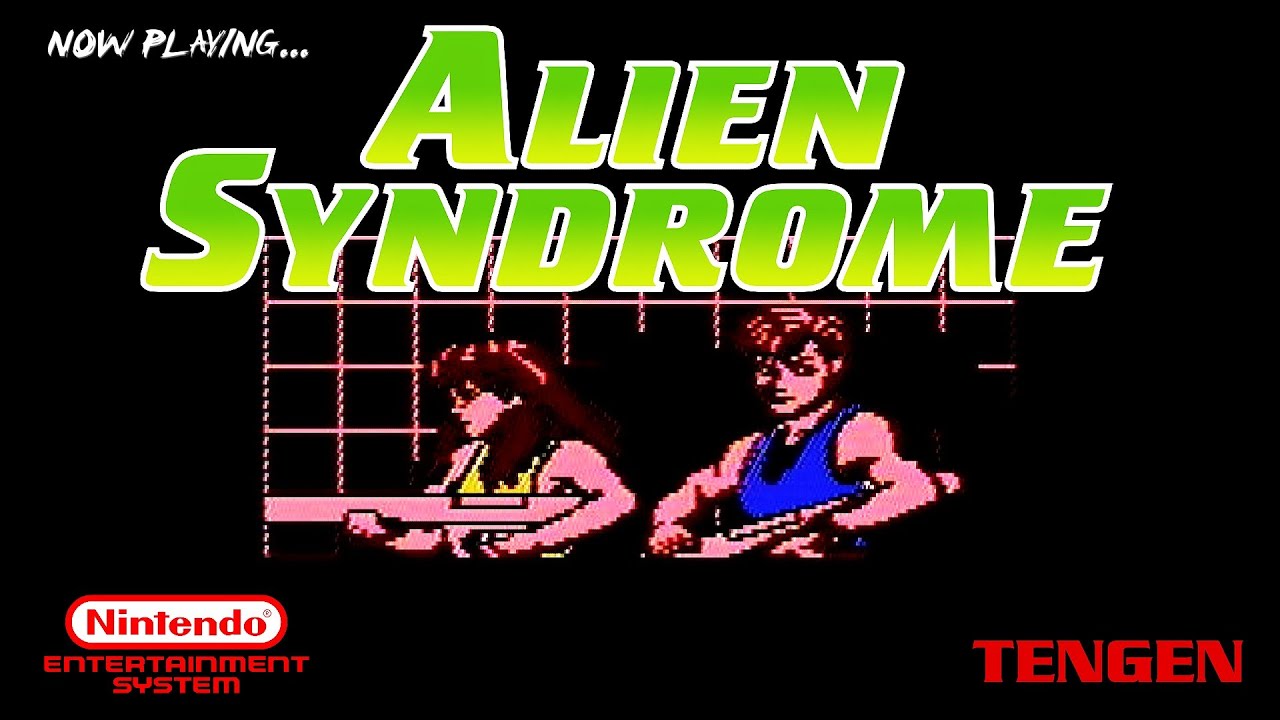 NOW PLAYING...ALIEN SYNDROME (NES) - YouTube