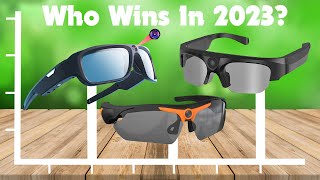 Best Video Recorder Smart Sunglasses 2023: What I WISH I Knew Earlier..