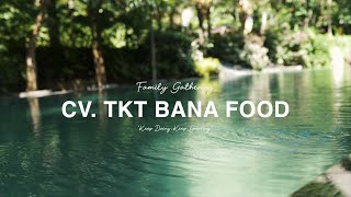 GATHERING DOCUMENTATION VIDEO || CV TKT BANA FOOD