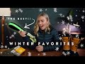 Winter Favorites | What I&#39;m Loving Right Now