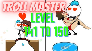 Troll Draw-Troll Master Level 141 142 143 144 145 146 147 148 149 150
