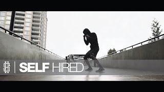 Self Hired | The Lifestyle - Sabri Faruk