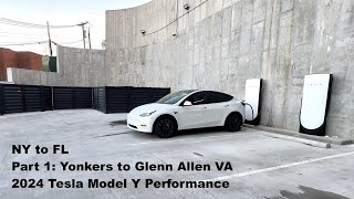 NY to FL Tesla Road Trip Part 1: Yonkers NY to Glenn Allen VA 2024 Tesla Model Y Performance