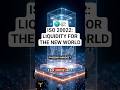 🌍💸 ISO 20022: LIQUIDITY FOR THE NEW WORLD