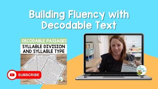Building Fluency with Decodable Text | Emily Gibbons | The Literacy Nest