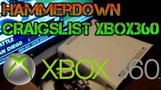 HammerDOWN craigslist Xbox 360 pickup