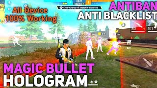 600% Magic Bullet + Hologram🔥 || Free Fire Mode Manu || Cs And Br Antiban Working screenshot 4