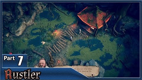 Rustler, Part 7 / In Vino Veritas, Hack N Slash, Eye of the Horse, A Hero This City Deserves