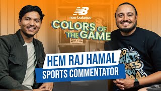 Hem Raj Hamal | Sports Commentator | Colors of the Game | Episode 76 | screenshot 5