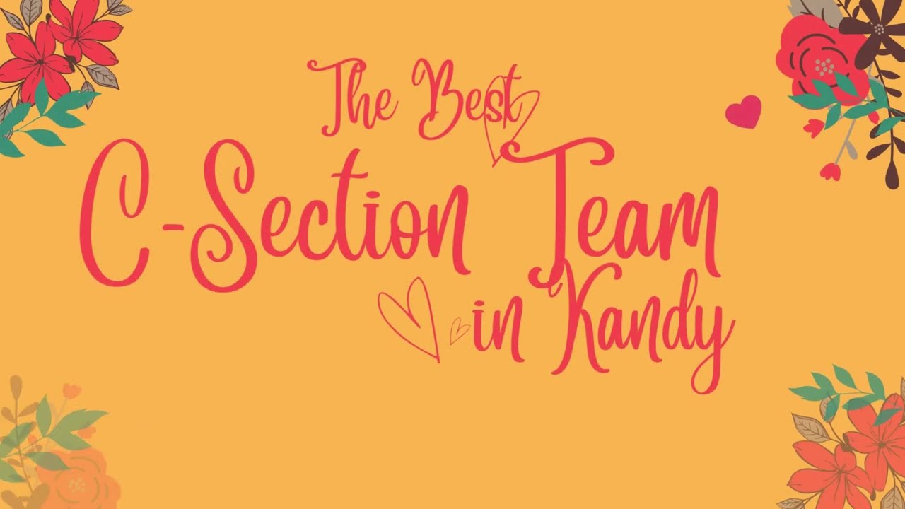 The Best C Section Team in Kandy | Mum and Baby Centre | www.mumandbaby.lk