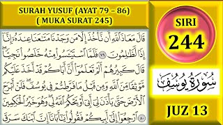 MENGAJI AL-QURAN JUZ 13 : SURAH YUSUF (AYAT 79 - 86) / MUKA SURAT 245)