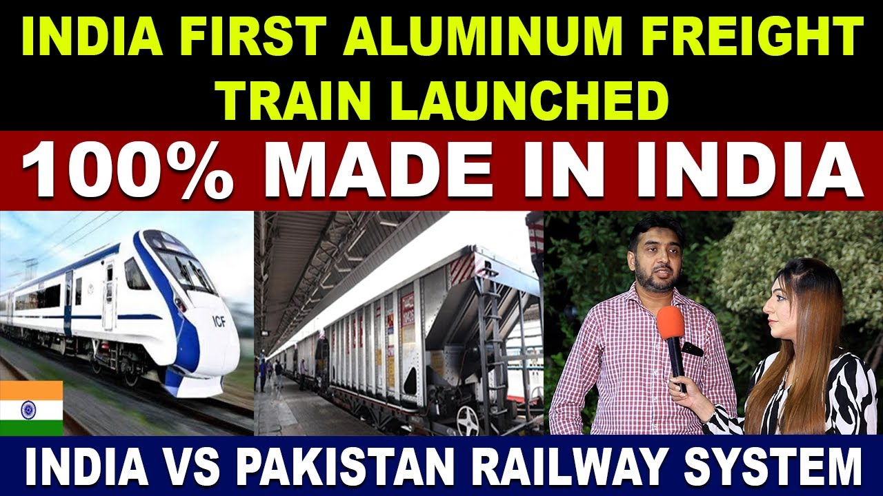 INDIA First Aluminum Freight Train Launched | Pakistan Public Reaction ...