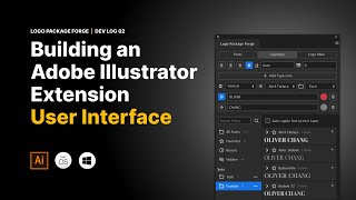 Building the User Interface for an Adobe Illustrator Extension | Logo Package Forge Dev Log 2