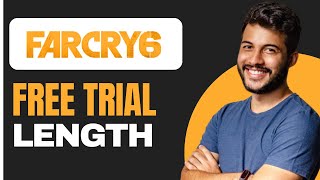 How Long is Far Cry 6 Free Trial (2026)