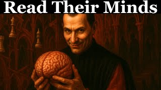 10 Psychological Tactics to Read Anyone Like a Book | Machiavelli’s Strategy