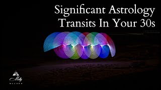 Information Significant Astrology Transits in Your 30s - Video 3 News