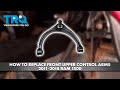 How to Replace Front Upper Control Arms 2011-2018 Ram 1500