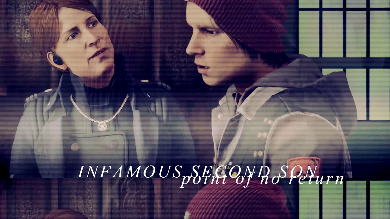 [GMV] Infamous Second Son: Point of No Return