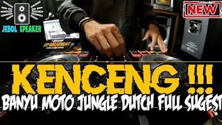 Dj Terbaru Yang Lagi Viral | Jungle Dutch Banyu Moto✓Full Bass