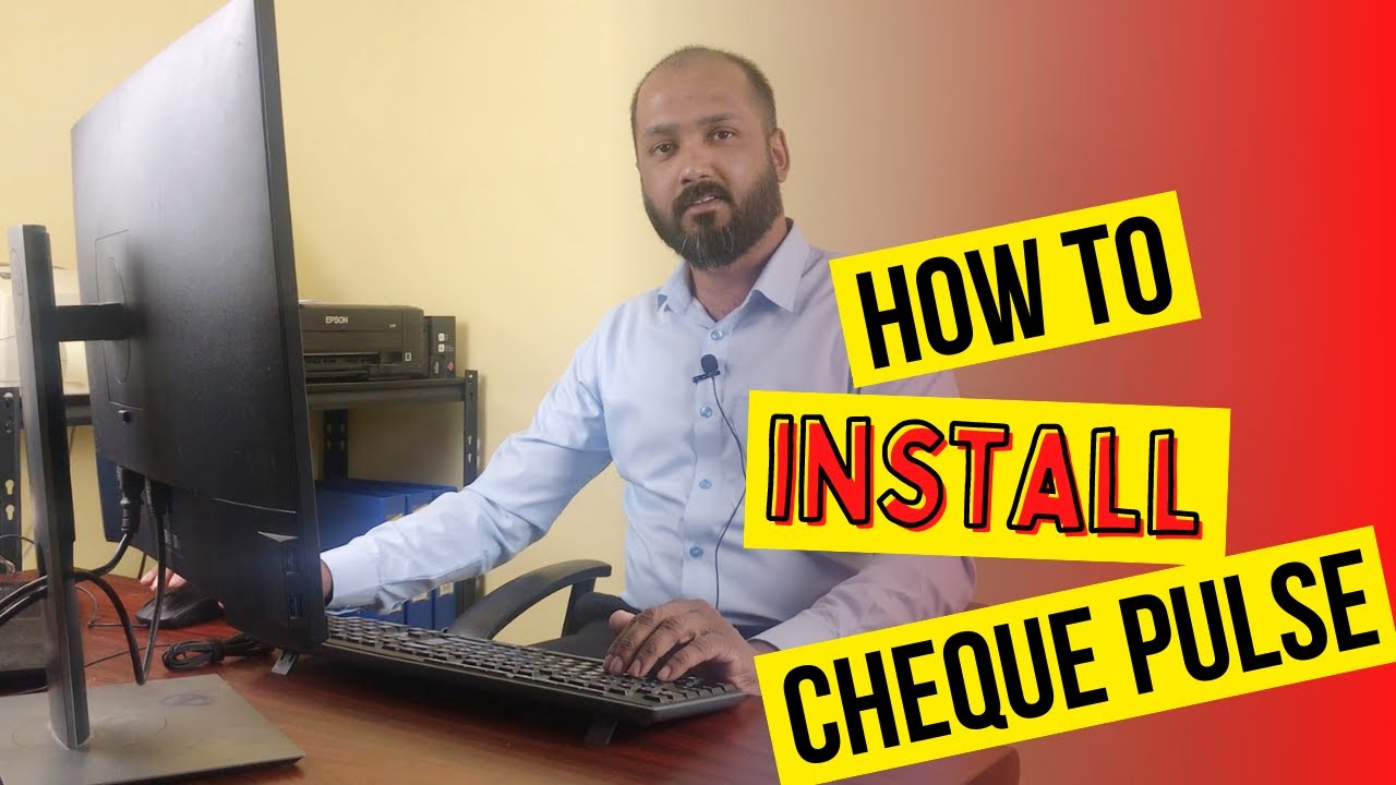 How to install Cheque Printing Software | ChequePulse