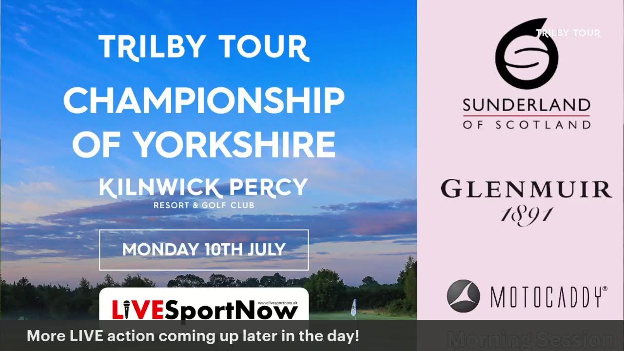 Trilby Tour 2023 Championship of Yorkshire Morning Action
