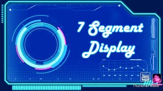 7 Segment Display Common Cathode and Common Anode Connection