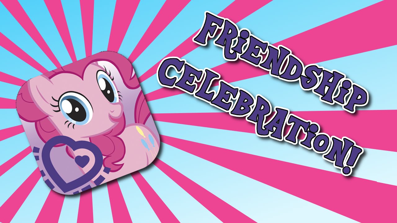 Pony friendship celebration