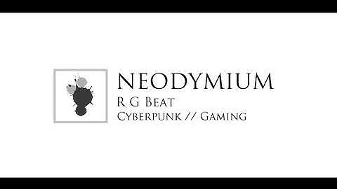 Neodymium  ( R G Beat )