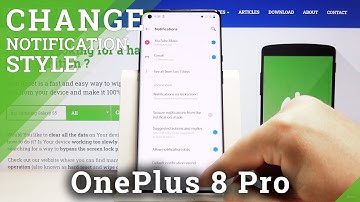 How to Enter Notification Settings in OnePlus 8 Pro – Change Notification Options