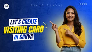 Canva Business Card Design Tutorial (Perfect for Beginners)