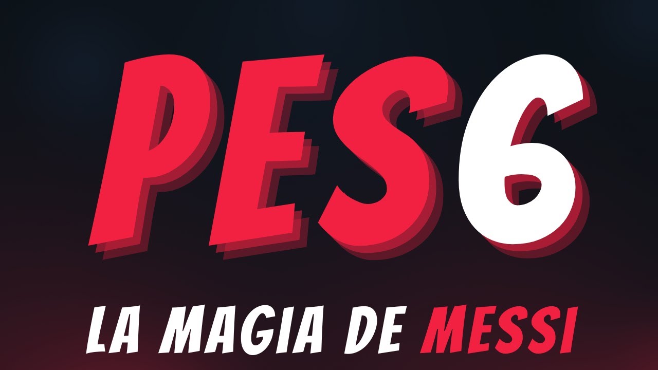 ⚽🔥 ¡GOLES CON MESSI EN EL PES 6! 🏆🎮 