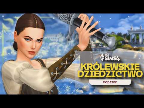 ⚔️👑💙 ZOSTAŃ MISTRZEM MIECZA! | Podstawy fechtunku w The Sims 4 KRÓLEWSKIE DZIEDZICTWO