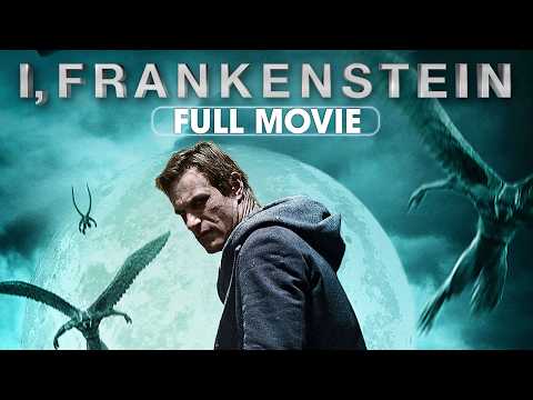 I, Frankenstein (2014) | Full Movie | Aaron Eckhart, Bill Nighy, Miranda Otto, Yvonne Strahovski