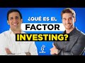 ¿Qué es el Factor Investing? Entrevista con Gonzalo Zahonero
