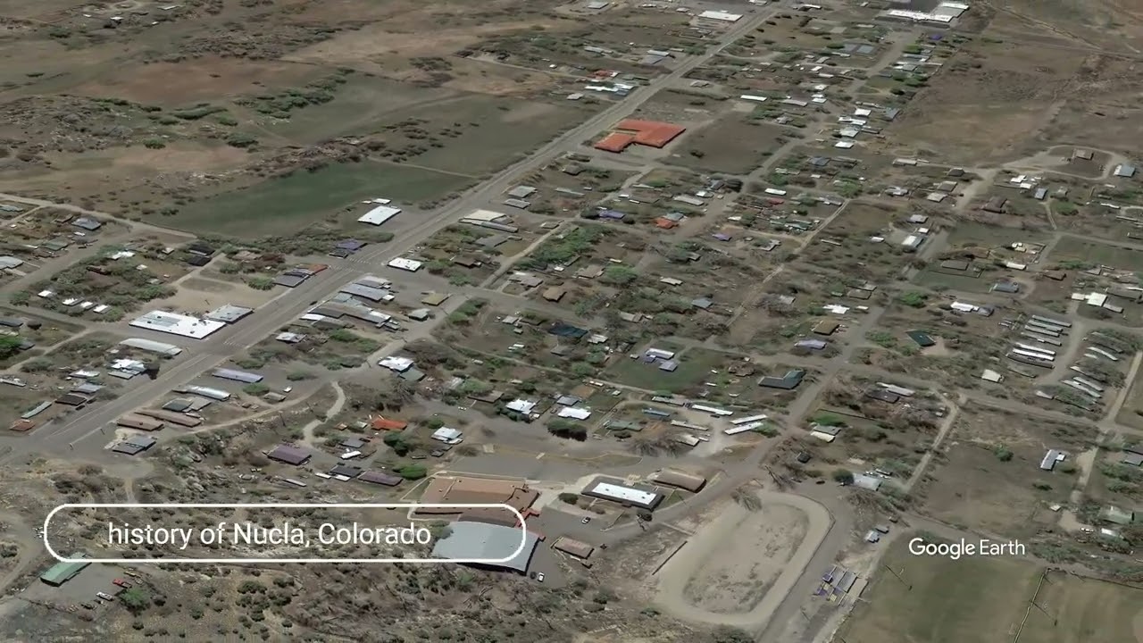 The history of Nucla, Colorado