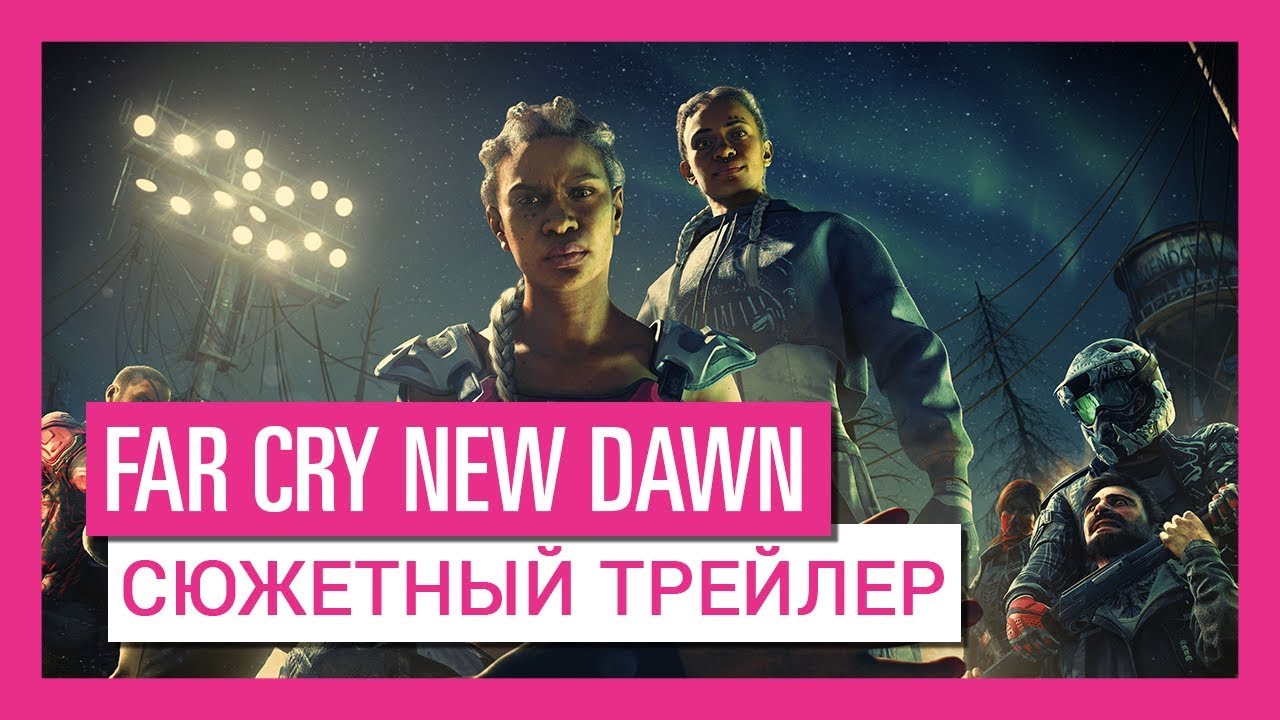 Превью для видео Far Cry: New Dawn