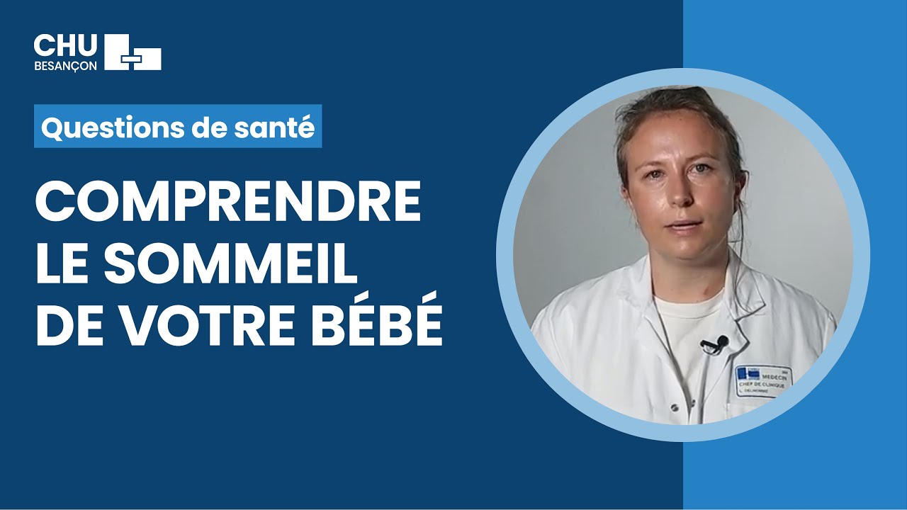 Le sommeil de votre bébé expliqué