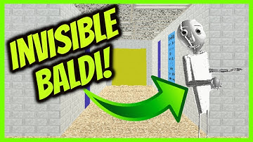 IS BALDI INVISIBLE!? | Baldi