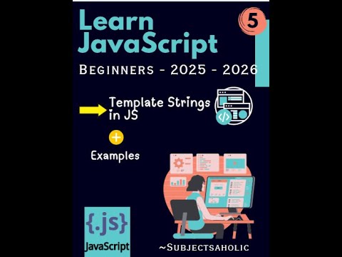 Template Strings in JavaScript Explain in Hindi for beginners 🚀 🔥 Part 5 Tutorial
