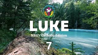 Luke 7 | English Audio Bible | AFCM | NRSV Catholic Edition