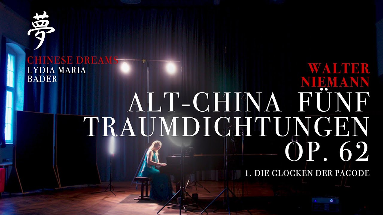 Walter Niemann - Alt China | Lydia Maria Bader, piano