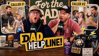 These Dads Are In The Trenches Of Childcare + More Call Ins From EP 65 | For The Dads