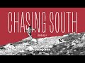 Chasing South - 南を追う：Patagonia Films