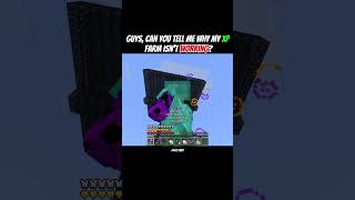 Guys Can you tell me what my xp farm isn't working? 😑 | Its Fury